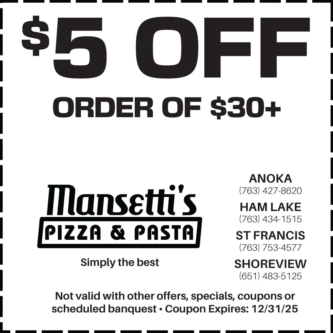 Current Offers Printable Coupons Mobile Coupons Anoka Location Mansetti s Pizza Pasta