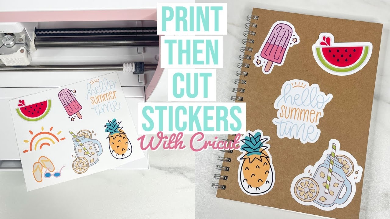 HOW TO MAKE PRINT THEN CUT STICKERS WITH CRICUT YouTube