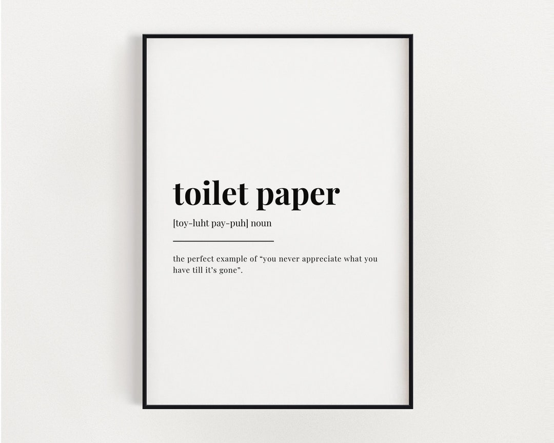 TOILET PAPER DEFINITION Meaning Digital Download Printable Wall Art Toilet Paper Print Digital Download Print Etsy