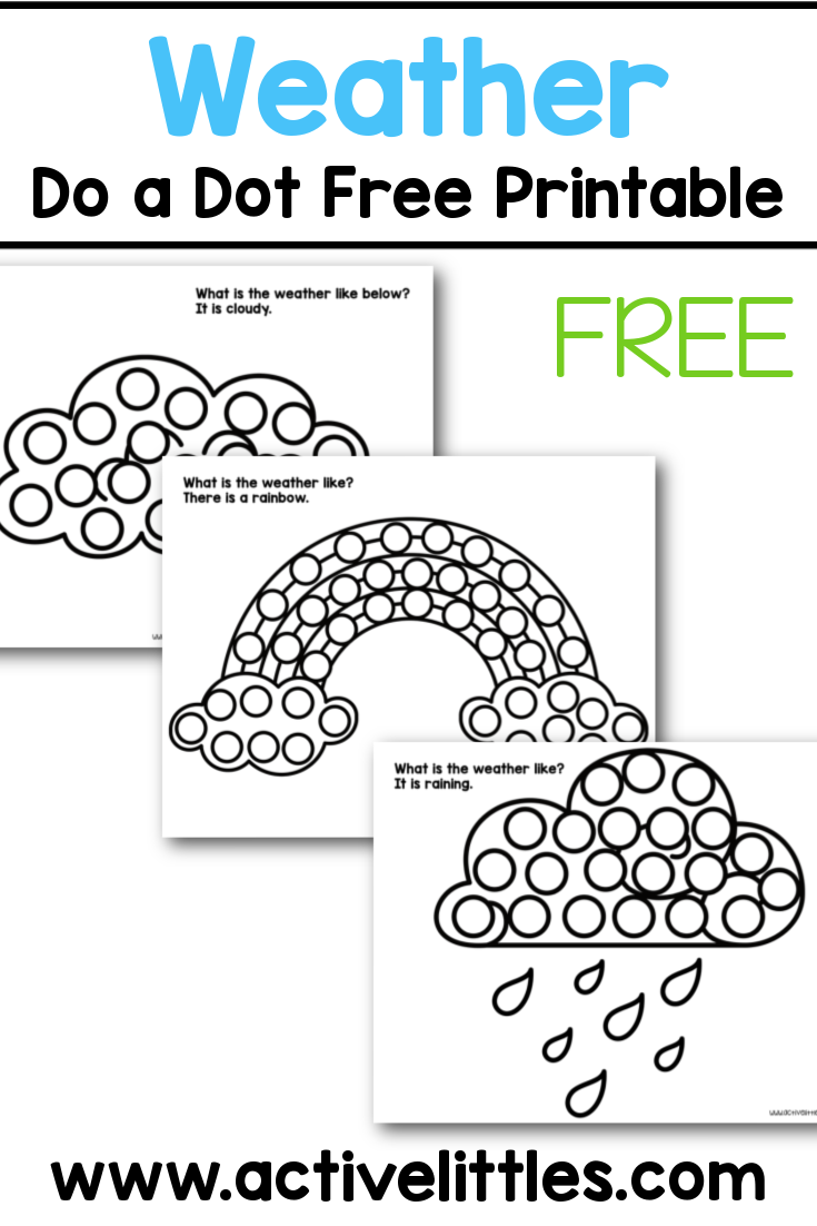 Weather Do A Dot Free Printable Active Littles