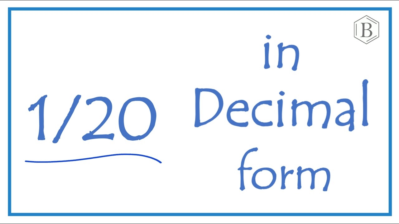 1 20 As A Decimal YouTube