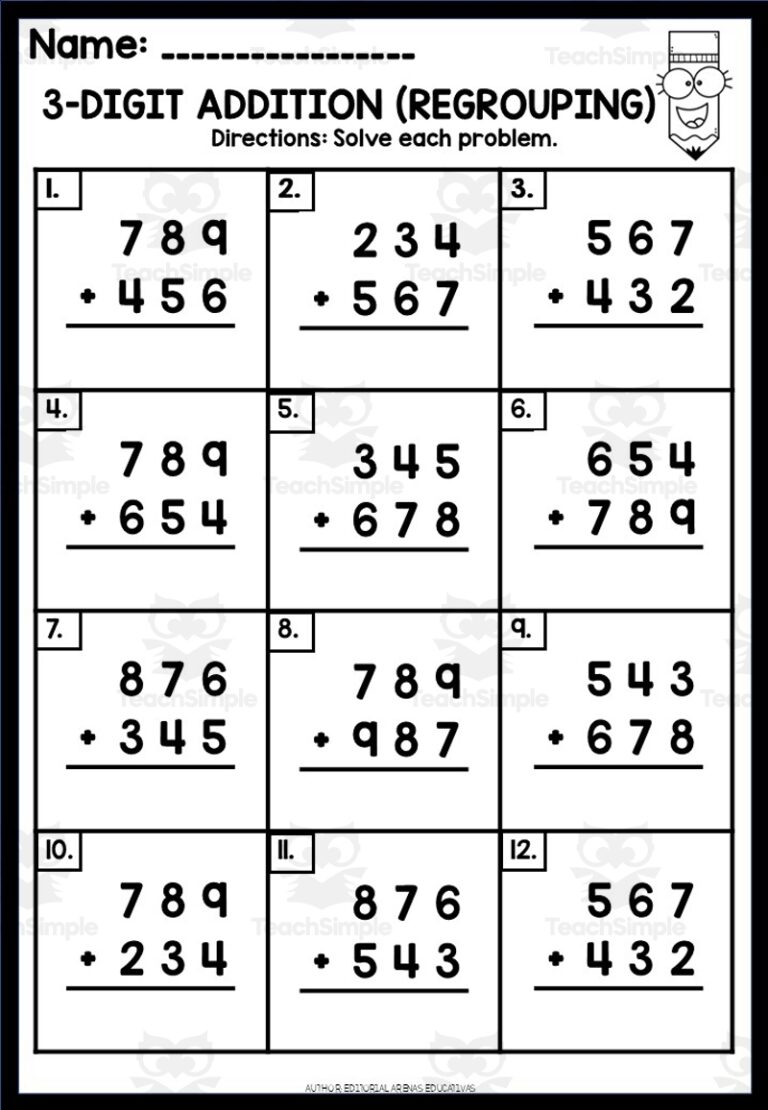 10 WORKSHEETS OF 3 DIGIT ADDITION WITH REGROUPING By Teach Simple
