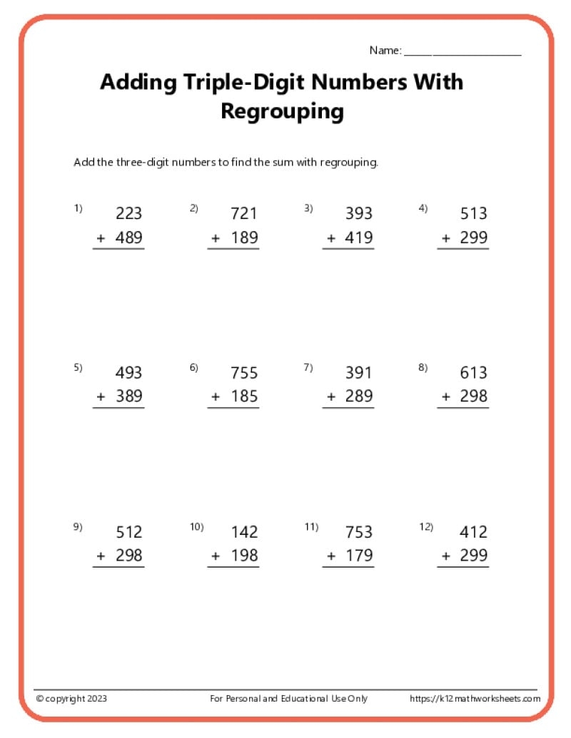 Triple Digit Addition With Regrouping K12 Math Worksheets Triple Digit Addition With Regrouping K12 Math Worksheets